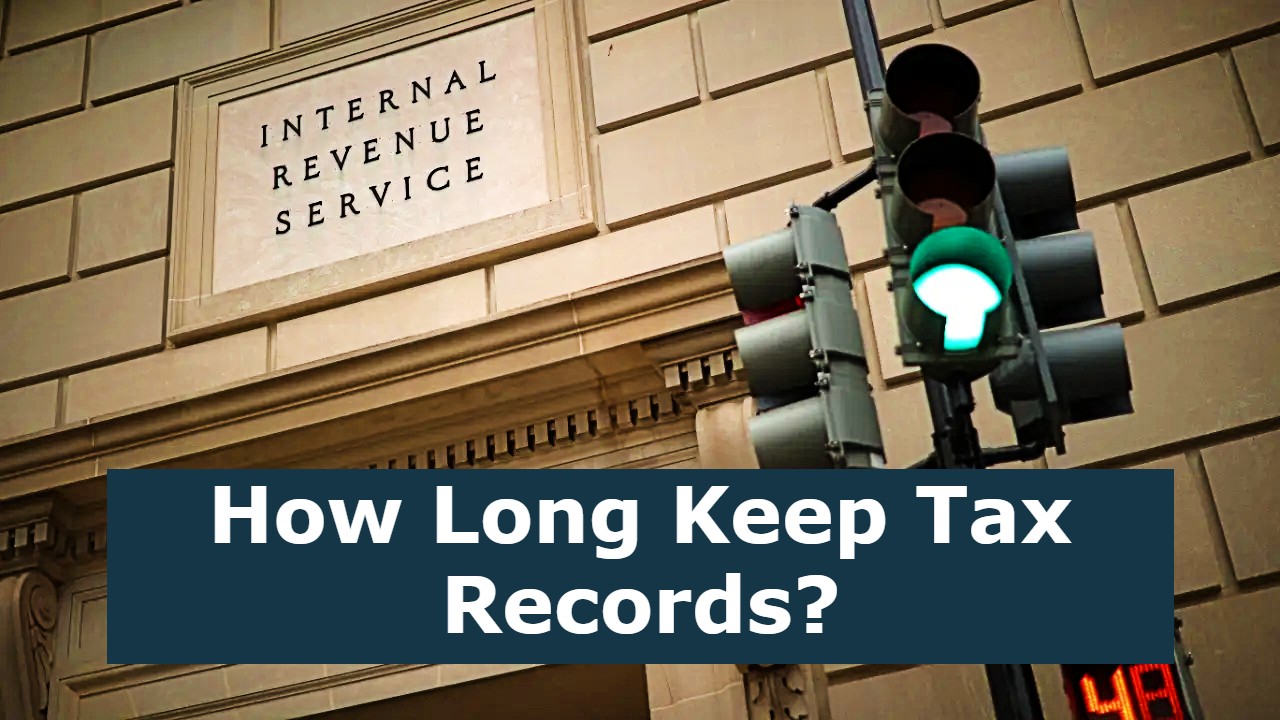 How Long Keep Tax Records?