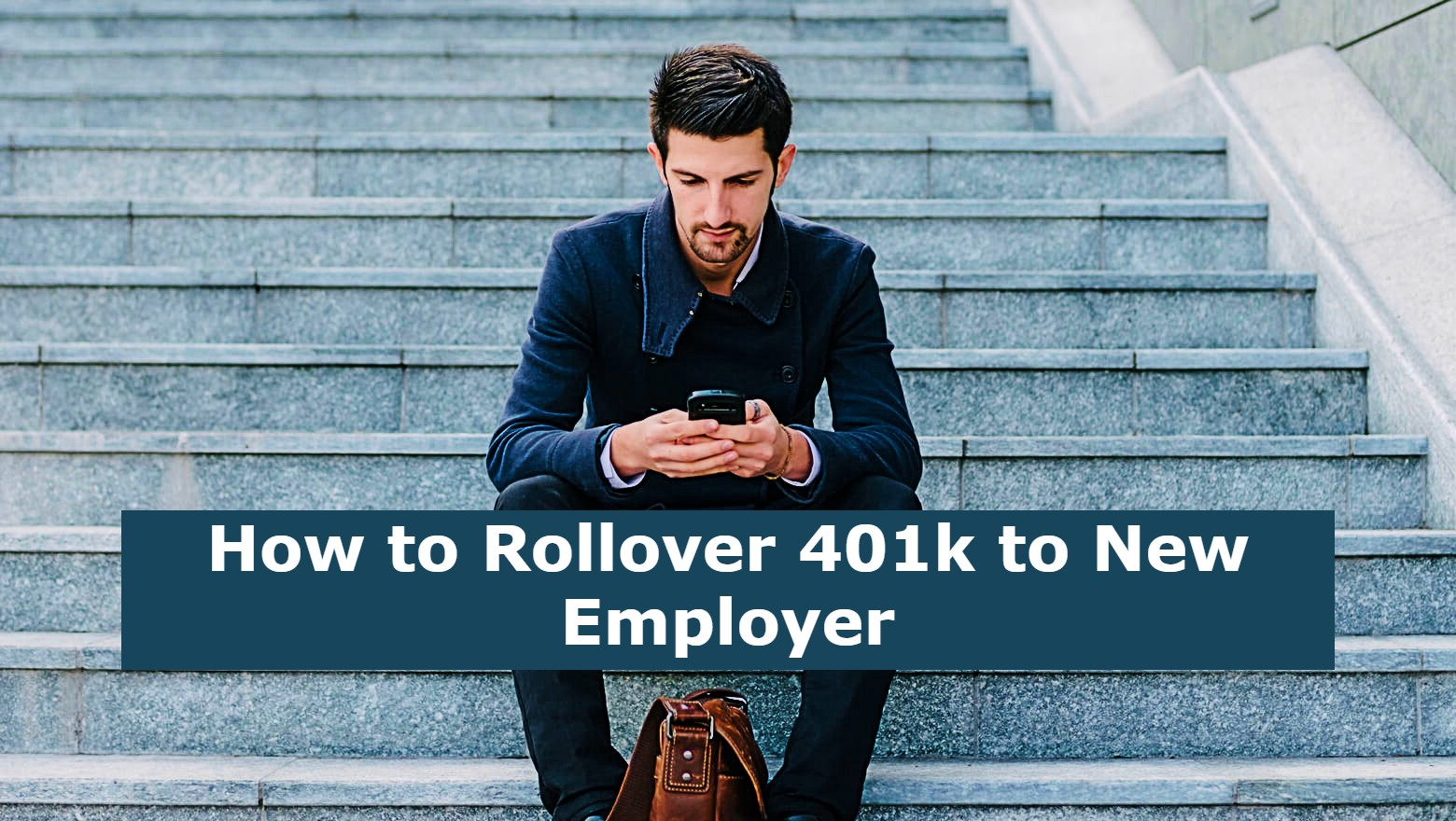 How to Rollover 401k to New Employer
